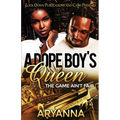 A Dope Boy's Queen: The Game Ain't Fair