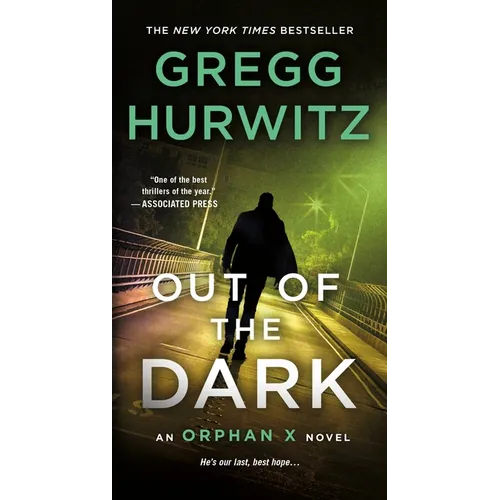 Out of the Dark: An Orphan X Novel
