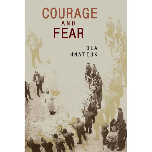 Courage and Fear