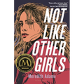 Not Like Other Girls