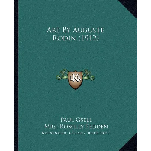Art By Auguste Rodin (1912)