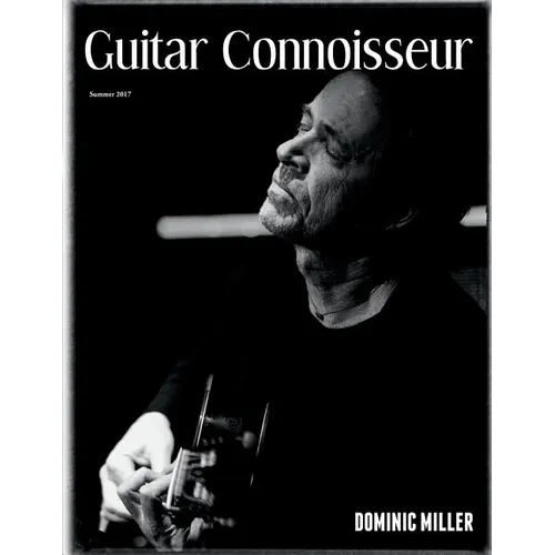 Guitar Connoisseur - Dominic Miller - Summer 2017
