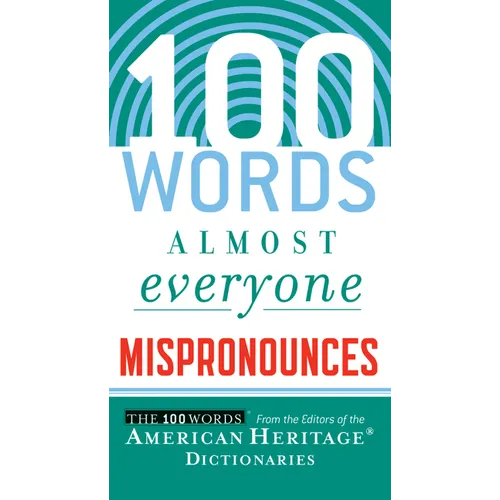 100 Words Almost Everyone Mispronounces