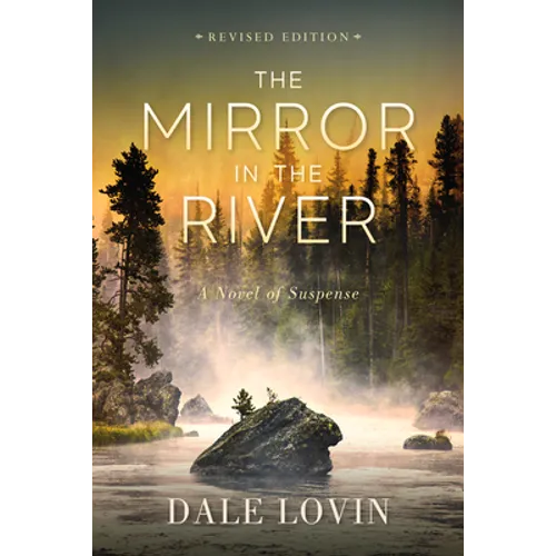 The Mirror in the River: A Novel of Suspense