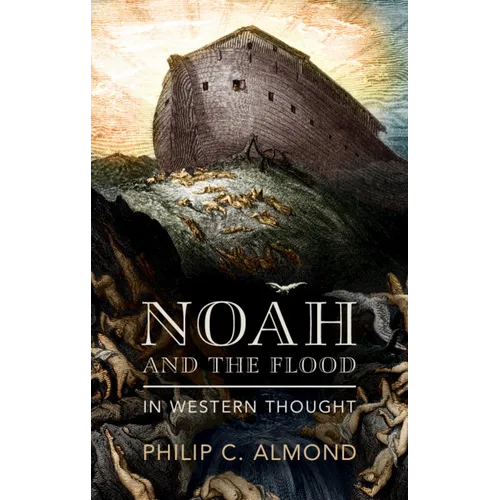Noah and the Flood in Western Thought