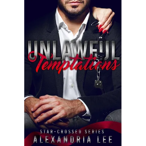 Unlawful Temptations