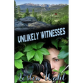 Unlikely Witnesses