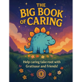 The Big Book Of Caring