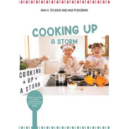 Cooking up a Storm