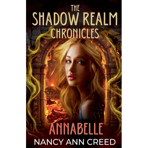 The Shadow Realm Chronicles: Annabelle