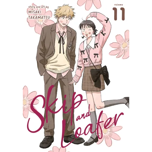 Skip and Loafer Vol. 11