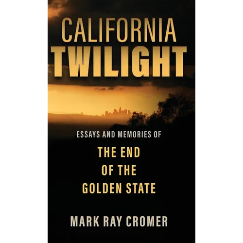 California Twilight