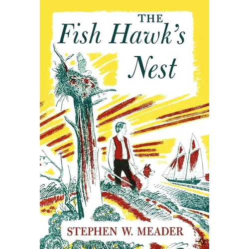 The Fish Hawk's Nest