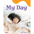My Day: A Wordless Nonfiction Book