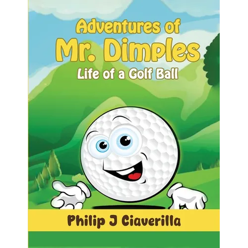 Adventures of Mr. Dimples