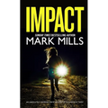 IMPACT an absolutely gripping crime mystery with a massive twist