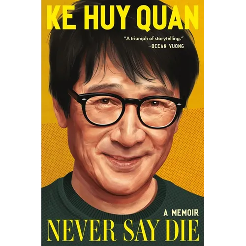 Never Say Die: A Memoir