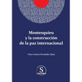 Montesquieu y la construcción de la paz internacional