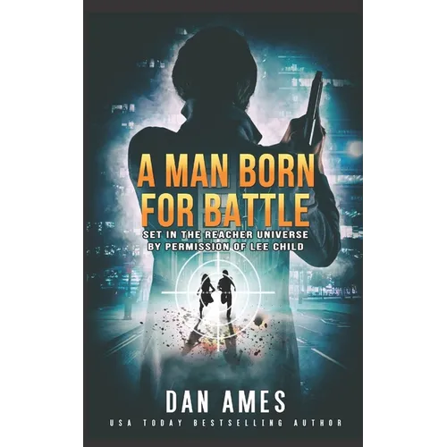 A Man Born For Battle