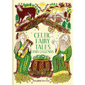 Celtic Fairy Tales and Legends