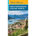Rick Steves Mediterranean Cruise Ports