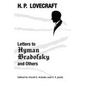 Letters to Hyman Bradofsky and Others