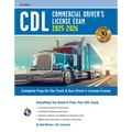 CDL - Commercial Driver's License Exam, 2025-2026: Complete Prep for the Truck & Bus Driver's License Exams