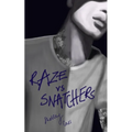 Raze vs Snatchers: Book one in the Raze Warfare series
