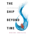The Ship Beyond Time