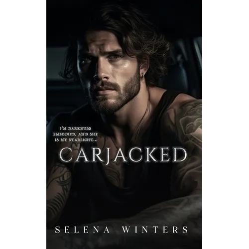 Carjacked: A Dark Hitchhiker Romance