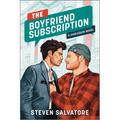 The Boyfriend Subscription: A Spicy Fake Dating MM Pretty Woman Romance