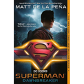 Superman: Dawnbreaker