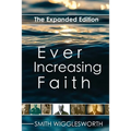 Ever Increasing Faith: The Expanded Edition