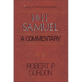 1 and 2 Samuel: A Commentary
