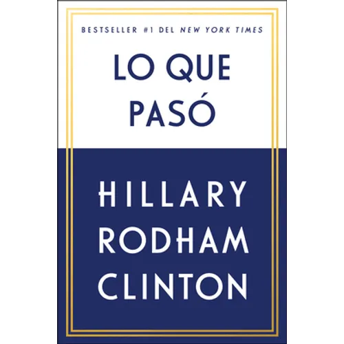 Lo Que Pasó