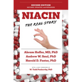 Niacin: The Real Story (2nd Edition)