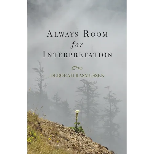 Always Room for Interpretation