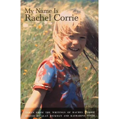 My Name Is Rachel Corrie