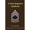 A Team Sergeant's Handbook