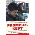 Promises Kept: Raising Black Boys to Succeed in School and in Life