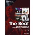 Beat, General Public and Fine Young Cannibals: Every Album, Every Song