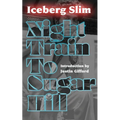 Night Train to Sugar Hill