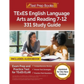 TExES English Language Arts and Reading 7-12 331 Study Guide: Exam Prep and Practice Test for TExES ELAR [Updated for the New Outline]