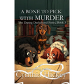 A Bone to Pick With Murder