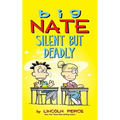 Big Nate: Silent But Deadly