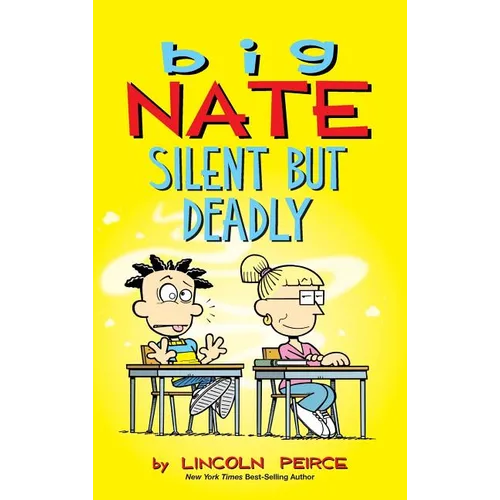 Big Nate: Silent But Deadly