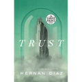 Trust (Pulitzer Prize Winner)