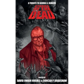 Stories of the Dead: A Tribute to George A. Romero