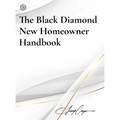The Black Diamond New Homeowner Handbook