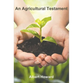 An Agricultural Testament